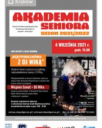 Akademia Seniora 4.09.2021 - MIĘDZYPOKOLENIÓWKA Z DJ WIKĄ